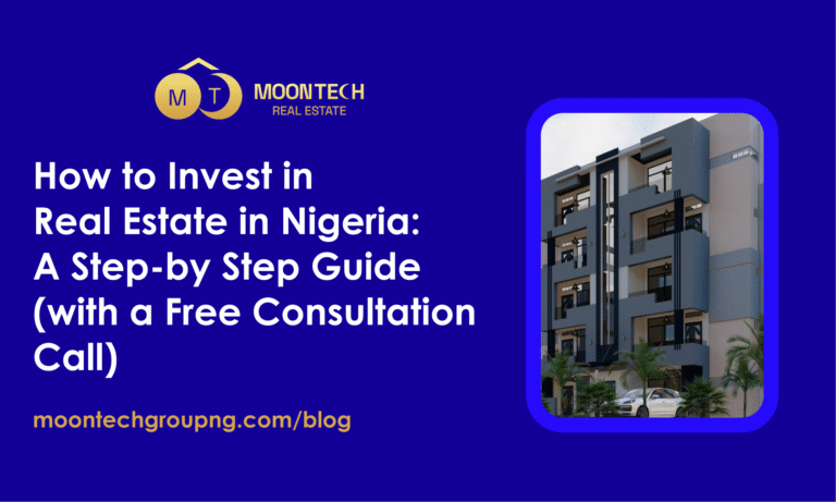 How to Invest in Real Estate in Nigeria