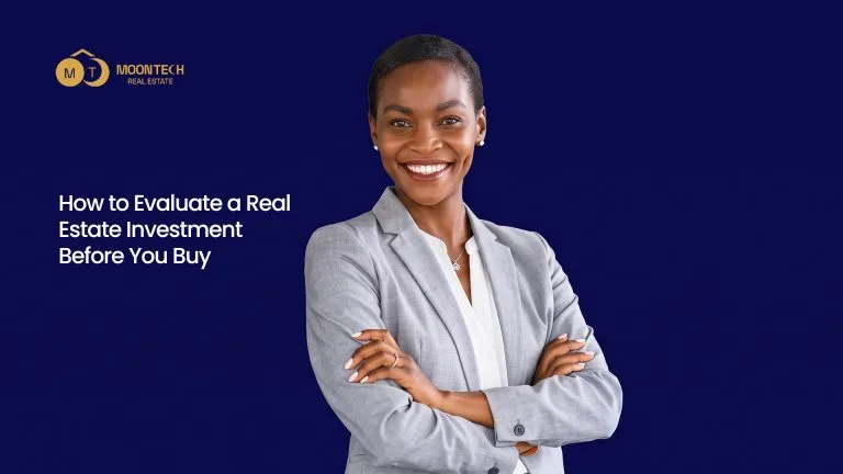 How to Evaluate a Real Estate Investment Before You Buy